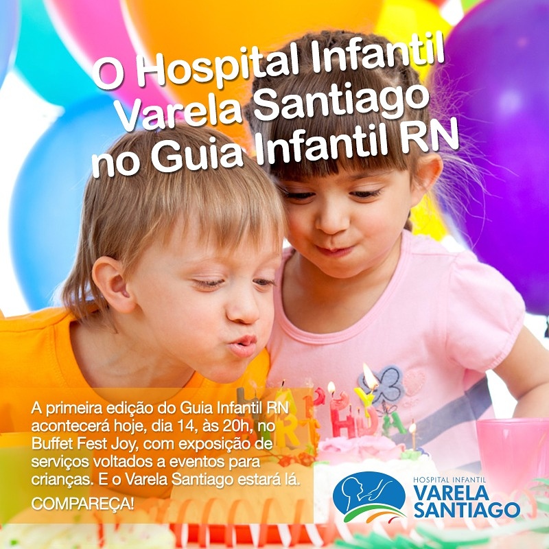 Hospital Varela participa do Guia Infantil RN