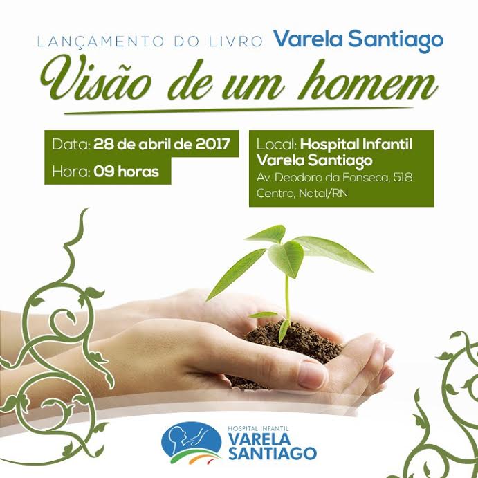 Varela Santiago lança livro para celebrar os 100 anos de sua fundação