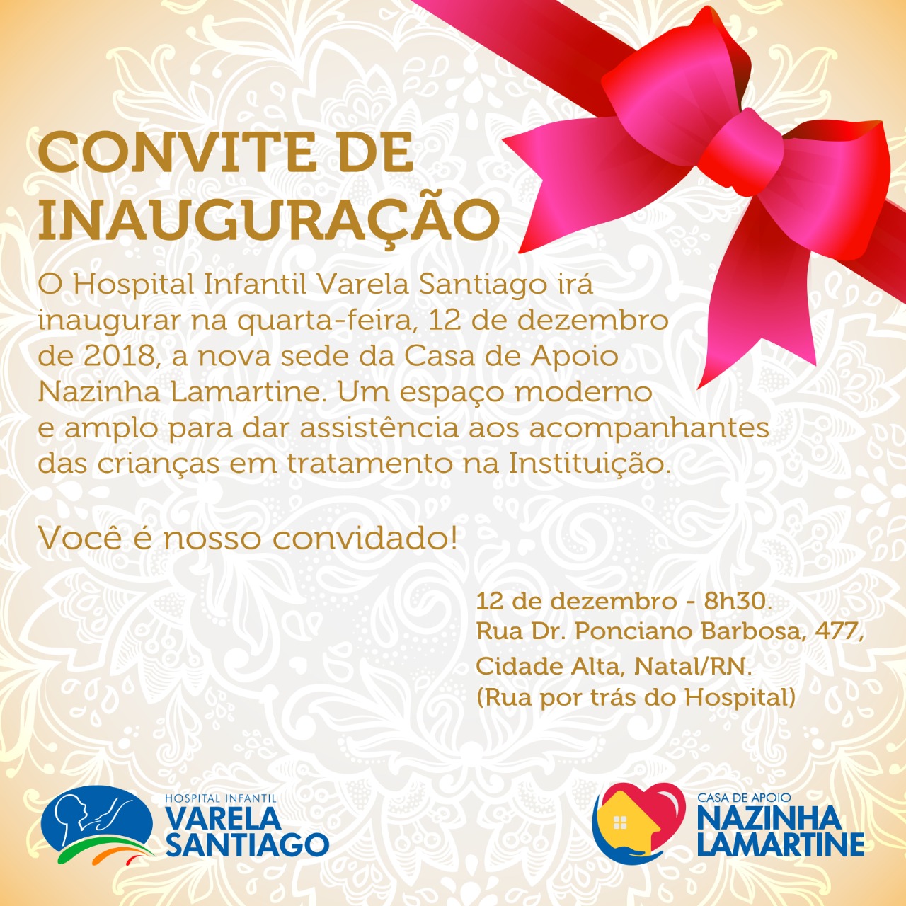 Hospital Infantil Varela Santiago inaugura nova sede da casa de apoio Nazinha Lamartine